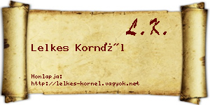 Lelkes Kornél névjegykártya
